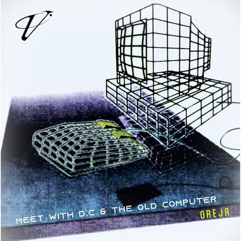 Meeting with D.C & The Old Computer