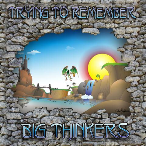 Big Thinkers