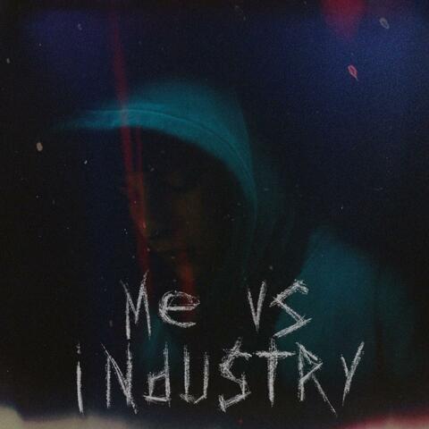 ME VS INDUSTRY