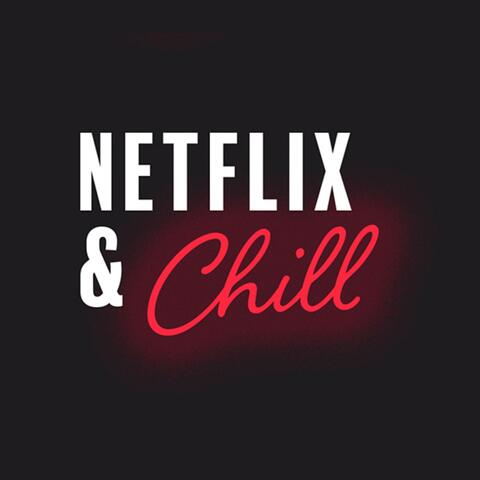 Netflix And Chill Pt 2