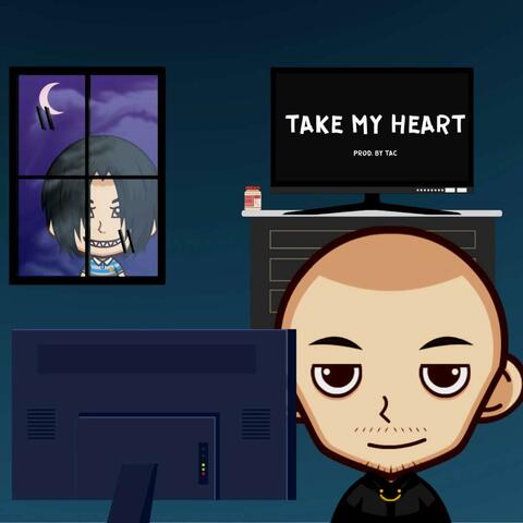 Take My Heart