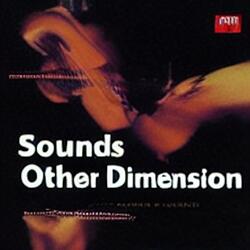 Sounds from other dimension part III