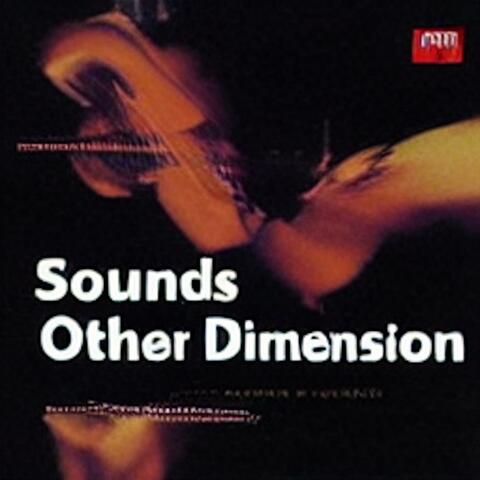 Sounds from other dimension part I