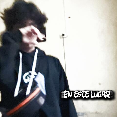 En Este Lugar