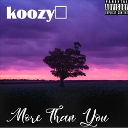 More Than You