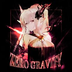 ZERO GRAVITY