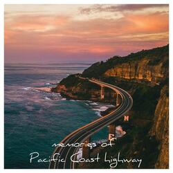 Memories of Pacific Coast Highway