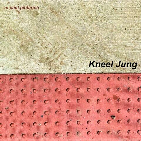 Kneel Jung