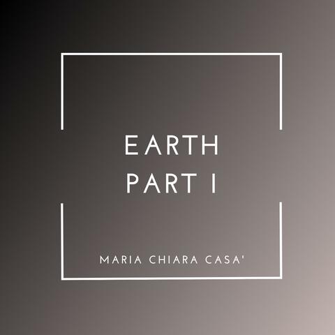 Earth Part I