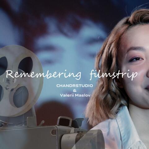 Remembering Filmstrip