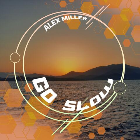 Go Slow