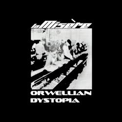 Orwellian Dystopia