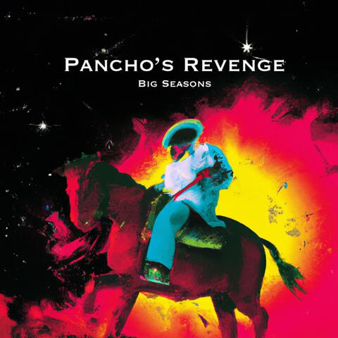 Pancho's Revenge