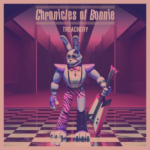Chronicles Of Bonnie Treachery