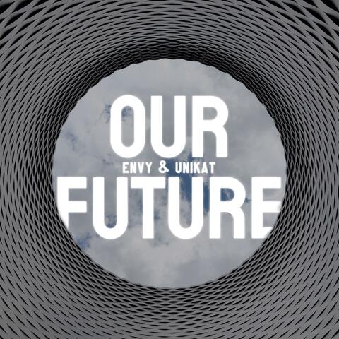 Our Future