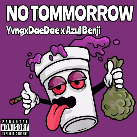 NO TOMORROW