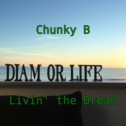 Livin' the Dream