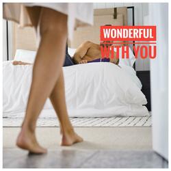 Wonderful With You