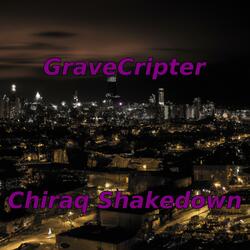 Chiraq Shakedown