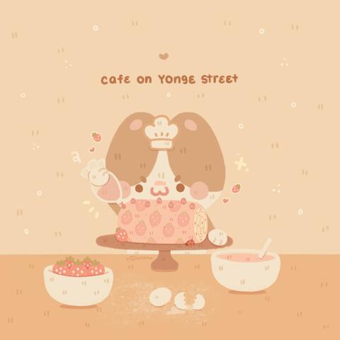 cafe on yonge street