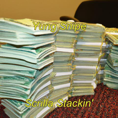 Scrilla Stackin'