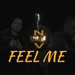 FEEL ME