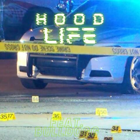 Hood Life
