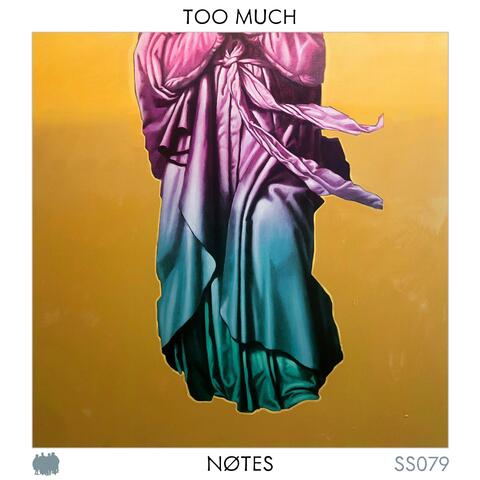 Too Much