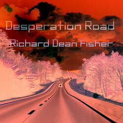 Desperation Road