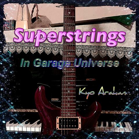 Superstrings In Garage Universe