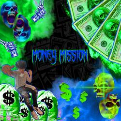 MONEY MISSION