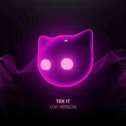 Tek It - lofi version