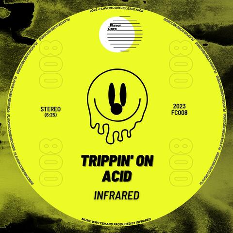Trippin' on Acid