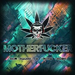 MotherFucker