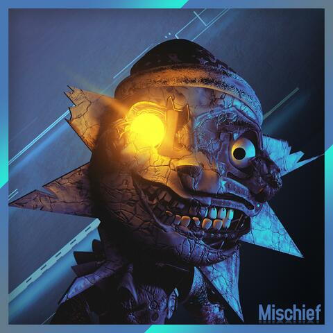 Mischief