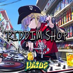 RIDDIM SHOP