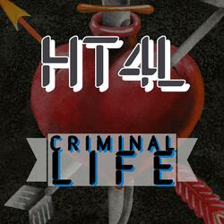 Criminal Life