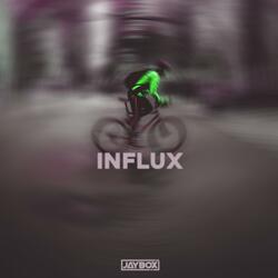 Influx