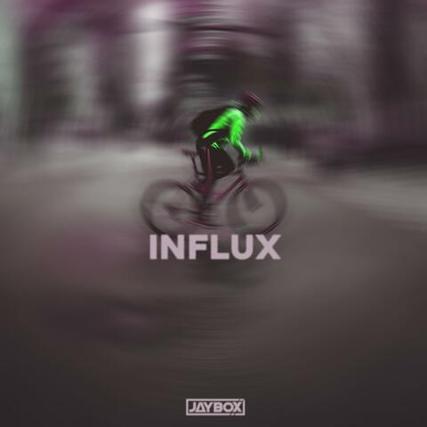 Influx