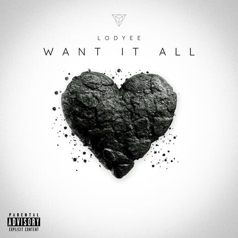 Want It All