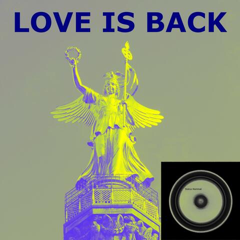 Love Is Back
