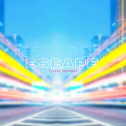 Escape