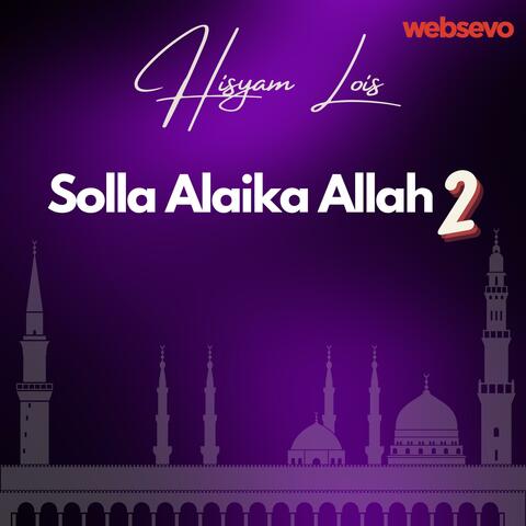 Solla Alaika Allah 2