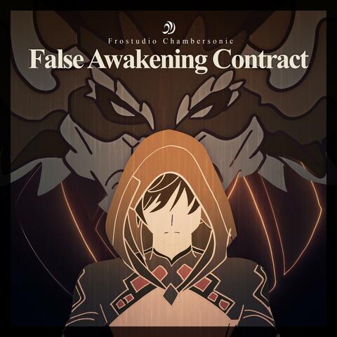 False Awakening Contract