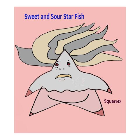 Sweet and Sour Star Fish