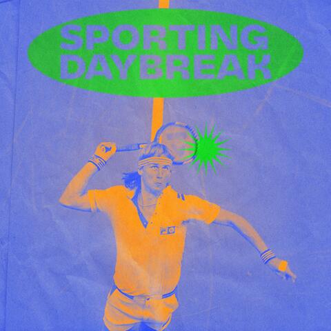 Sporting Daybreak