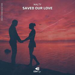Saved Our Love