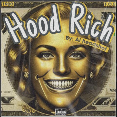Hood Rich