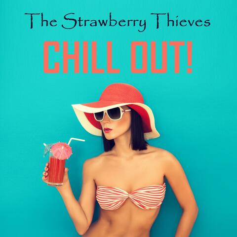 Chill Out!