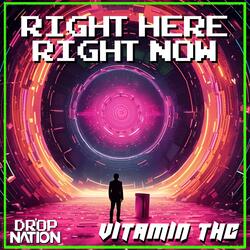 RIGHT HERE RIGHT NOW